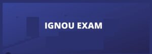 How To Pass IGNOU Exams