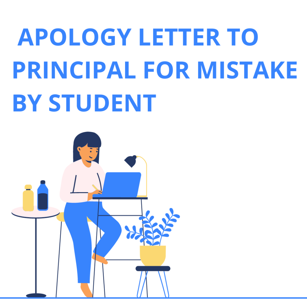apology letter to principal for mistake by student
